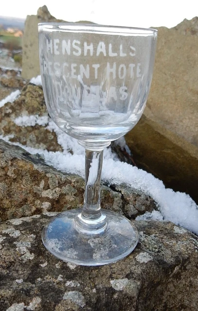 Henshalls Crescent Hotel Isle of Man Douglas advertising sherry glass pre war
