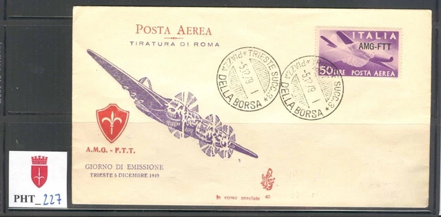 PHT_227. TRIESTE.1949 FDC 50 Lire of DEMOCRATICA & CAMPIDOGLIO air set. Sas A22
