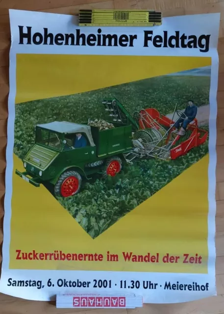 Plakat Hohenheimer Feldtage 2001 mit Unimog  Zuckerrübenernte Im Wandel der Zeit