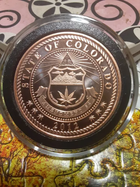 1 oz Copper LEGALIZED COLLECTION STATE OF COLORADO CANNABIS .999 Fine VERY RARE!