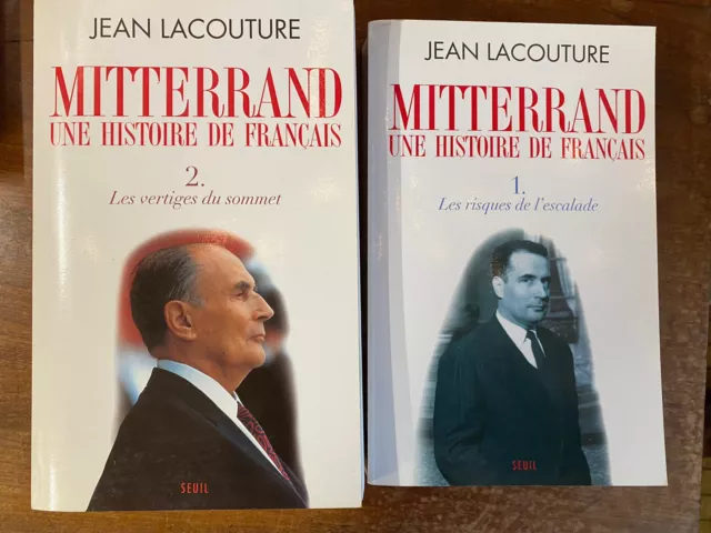 MITTERRAND UNE HISTOIRE DE FRANCAIS Tomes 1 et 2 par JEAN LACOUTURE