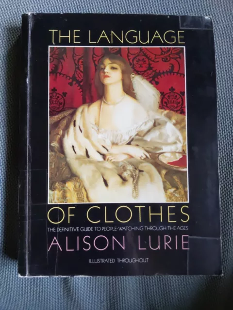 The Language Of Clothes von Alison Lurie