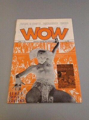 WOW Fanzine di Fumetti, ecc - Anno I N.1 - Luigi F. Bona Editore