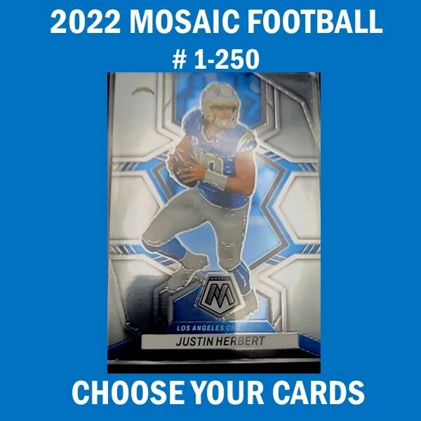 2022 Panini Mosaic NFL Football Base #1-250 Cards Veterans You Pick/Choose!