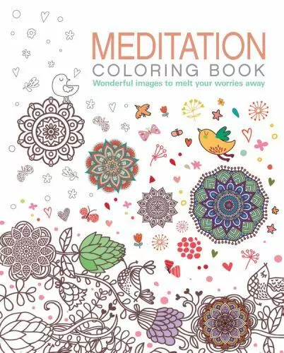 Chartwell Coloring Bks.: Meditation Coloring Book : Wonderful Images to Melt...