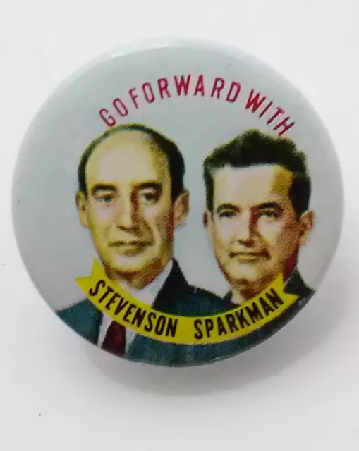 Vintage Campaign Button: Go Forward with Stevenson & Sparkman - 1952 Election