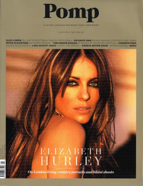 POMP Magazine #1 (Launch Issue) April/May 2011 ELIZABETH HURLEY @NEW@