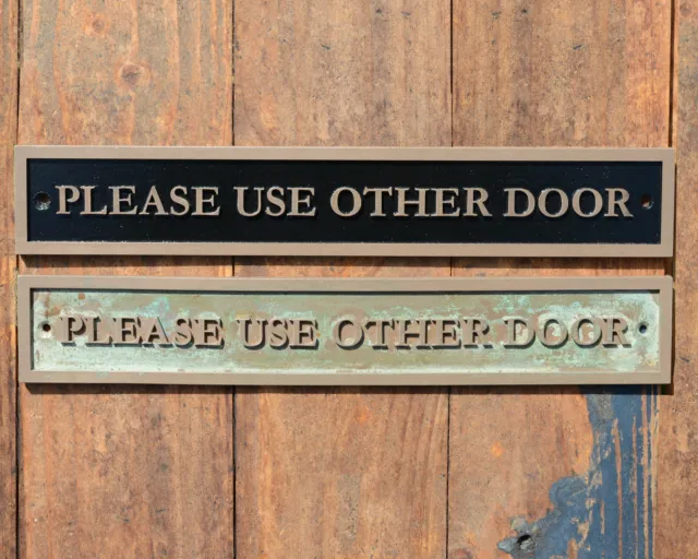 PLEASE USE other DOOR Sign. Cast Bronze Resin, Gate, Office Cafe Pub or Bar Door