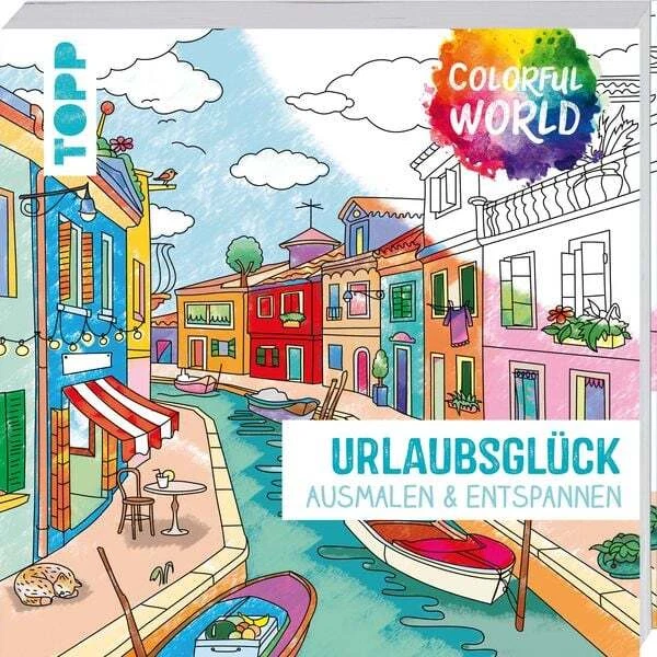 Colorful World – Blütenliebe Ausmalbuch Für Erwachsene, Mit über 60 Blumenmotiven & Inspiration
