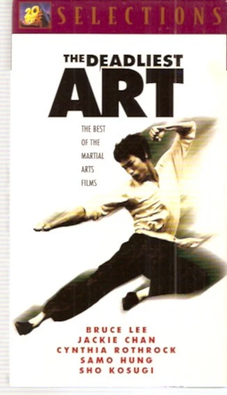VHS THE DEADLIEST Art : Bruce Lee, Jackie Chan, Cynthia Rothrock, Samo ...