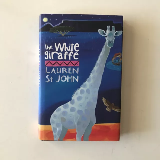 The White Giraffe Lauren St John Signed 1st Edition Hardcover Dustjacket 2006
