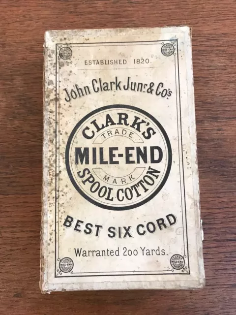 Distressed Antique Clark's Mile End Spool Cotton Thread Advertising Box (Empty)