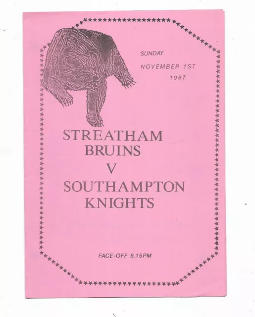 Ice Hockey programme (1 November 1987) STREATHAM BRUINS v. SOUTHAMPTON KNIGHTS