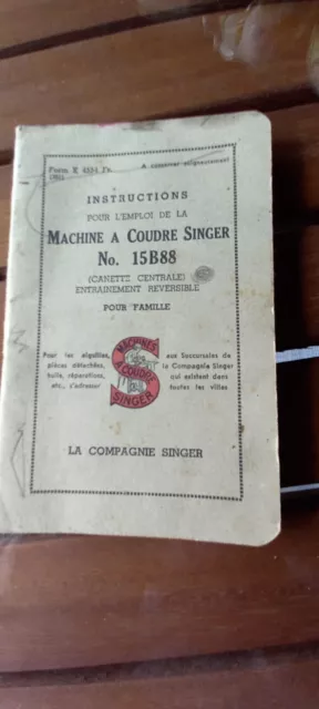 Ancien Livret Instructions Pour Emploi Machine A Coudre SINGER 15B88 vintage