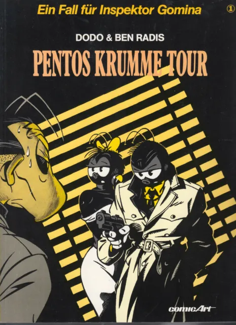 Ein Fall für Inspektor Gomina "Pentos krumme Tour", Comic Art 1989 - Neuwertig