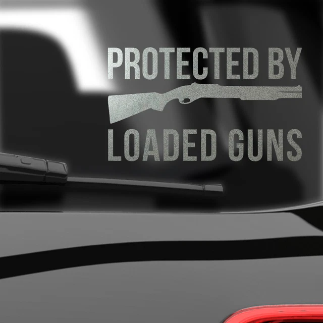 Loaded Gun Sticker CAR STICKER STICKER Protected by Loaded Guns Shotgun Pumpgun Shotgun ...