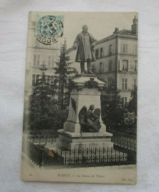 Cpa Murthe Et Moselle 54 Nancy The Statue Of Thiers