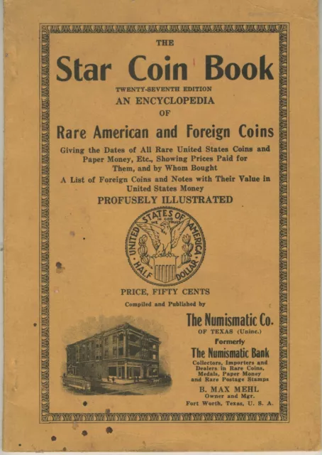 The Star Coin Book 27th Ed. An Encyclopedia of Rare American and Foreign Coins