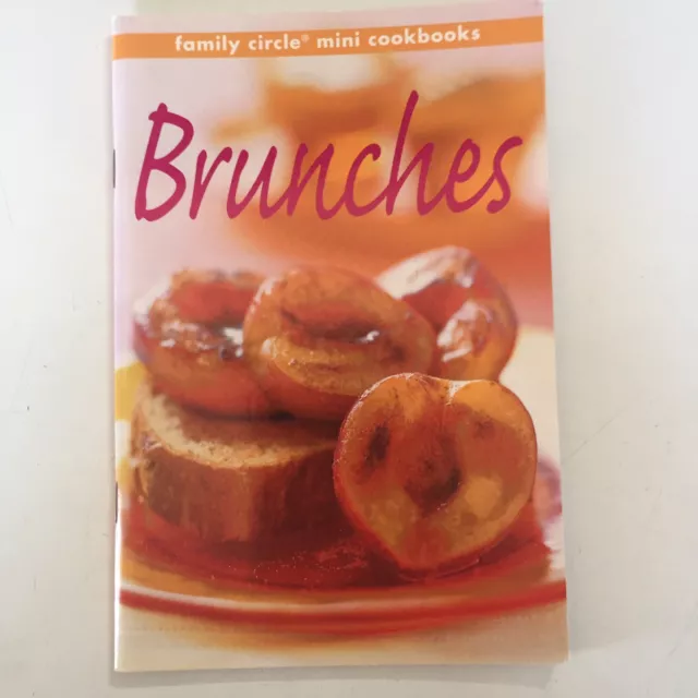 Family Circle Brunches Mini Cookbook 2000