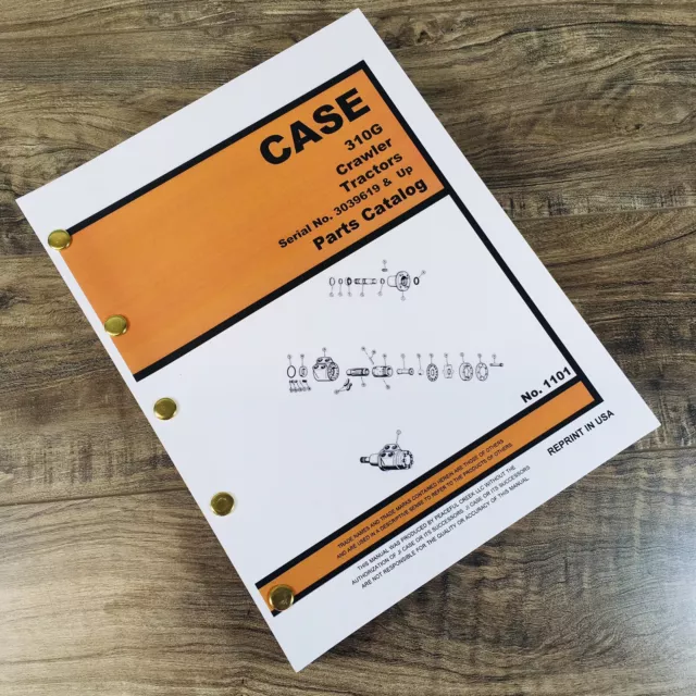 J I Case 310G Crawler Tractor Dozer Track Parts Catalog Manual S/N 3039619 & Up