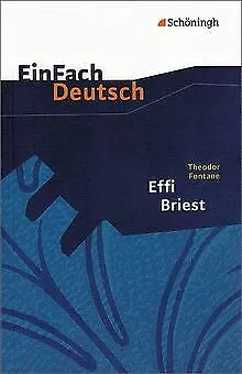 EinFach Deutsch Textausgaben: Theodor Fontane: Ef... | Buch | Zustand akzeptabel