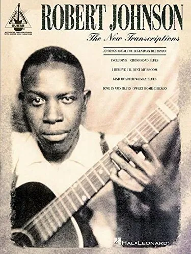 Robert Johnson - The New Transcriptions (Guitar Rec by Robert Johnson 0793589193