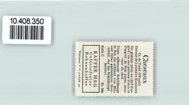 10408350 - Cheseaux-sur-Lausanne Vignette Wappen Kaffee Hag ca 1920-1940 Waadt 2