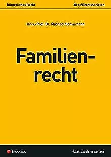 Familienrecht (Skripten) von Schwimann, Michael | Buch | Zustand sehr gut