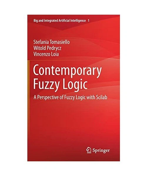 CONTEMPORARY FUZZY LOGIC: A Perspective of Fuzzy Logic with Scilab ...