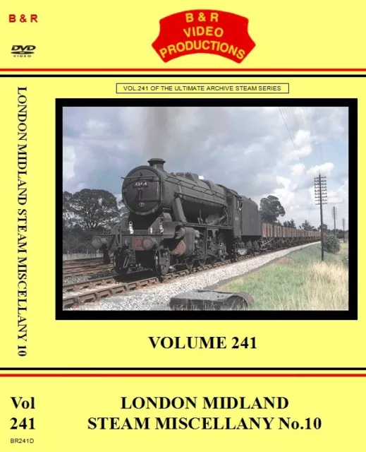 B & R Video Vol.241: London Midland Steam Miscellany No.10