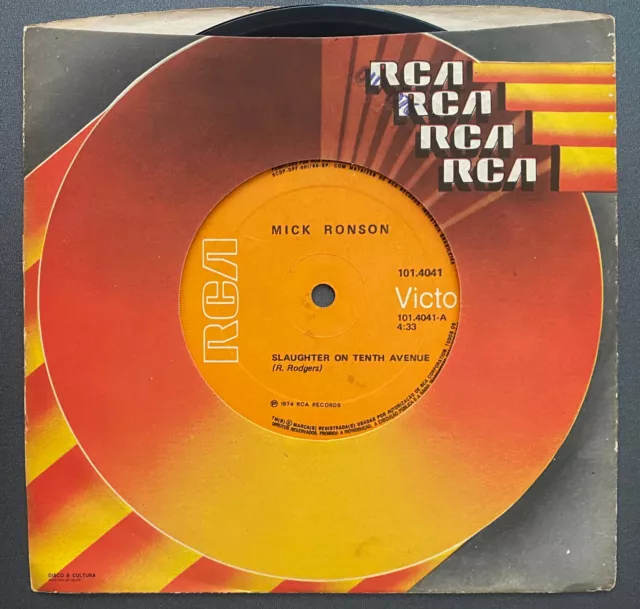 MICK RONSON - Slaughter on Tenth Avenue 1974 BRASIL 7" 33 RPM RCA David Bowie