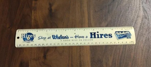 Vintage Original Hires Rootbeer & Whelan’s Drug Store Metal Ruler-Sign 2