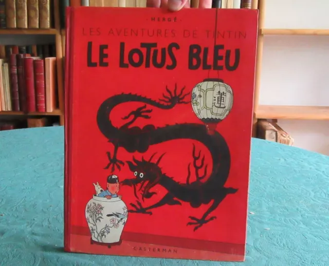 Hergé - Le Lotus Bleu - (Dos rouge B1) - édition originale en couleur 1946