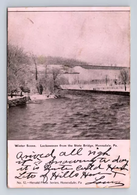 PA - HONESDALE PENNSYLVANIA 1906 Postcard LACKAWAXEN FROM STATE BRIDGE WINTER