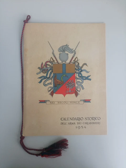 Calendario Storico dell'Arma Dei Carabinieri 1954 Originale e Completo