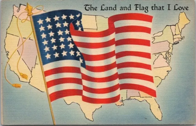 1940s WWII Patriotic Linen Postcard "The Land and Flag That I Love" U.S. Map