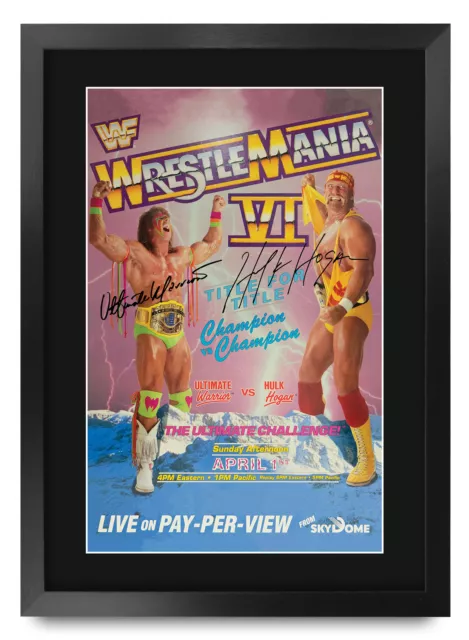 WrestleMania 6 A3 signiertes gerahmtes Poster Hulk Hogan Ultimate Warrior WWF Wrestling