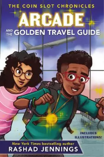 Rashad Jennings Arcade and the Golden Travel Guide (Hardback)
