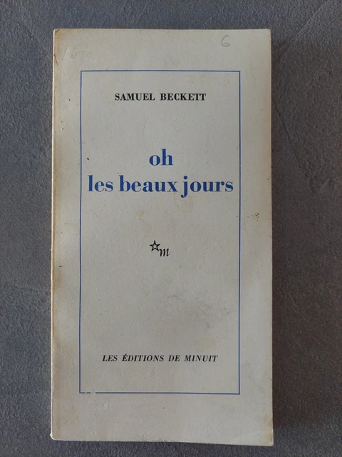 Samuel BECKETT / Oh les beaux jours / 1963 E.O. / Editions de Minuit. N°802