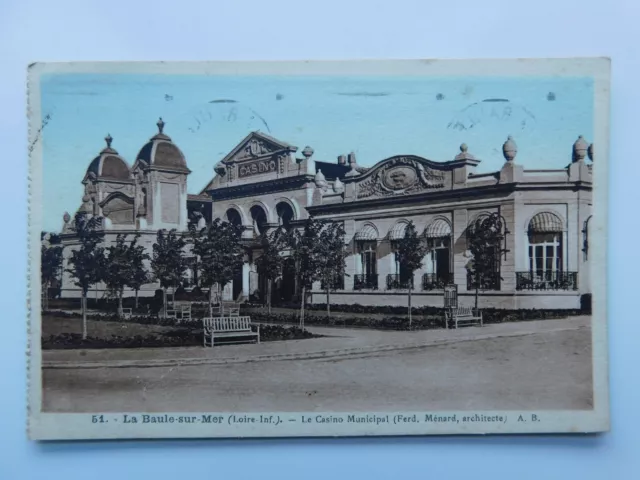 CPA - La BAULE-sur-MER - Le Casino Municipal -