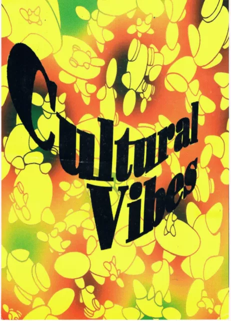 CULTURAL VIBES Rave Flyer year and venue unknown A5 Terry Farley Al Mackenzie