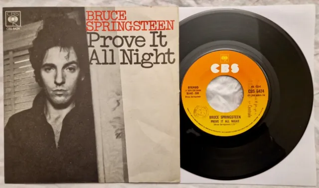 45 Bruce Springsteen Prove It All Night - Anno 1978 - Ex+