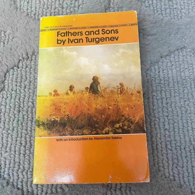 Fathers And Sons Classic Paperback Book by Ivan Turgenev from Bantam Books 2003