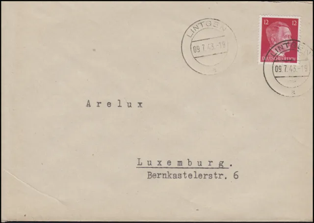 Luxemburg Hitler-EF 12 Pf. Brief ARELUX Kohlenhandlung LINTGEN 9.7.43