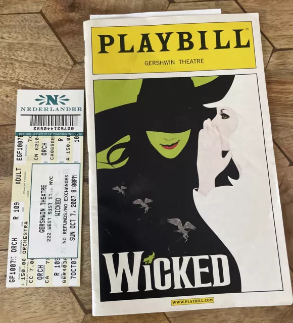 WICKED 2007 PLAYBILL Gershwin Theatre Original Broadway Musical And Ticket Stub