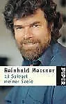 13 Spiegel meiner Seele von Messner, Reinhold | Buch | Zustand gut