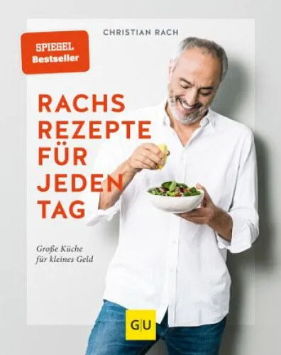 Rachs Rezepte für jeden Tag|Christian Rach|Gebundenes Buch|Deutsch