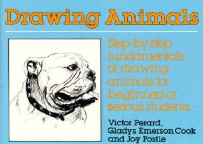 Drawing Animals (Perigee) - Paperback By Victor Perard - VERY GOOD