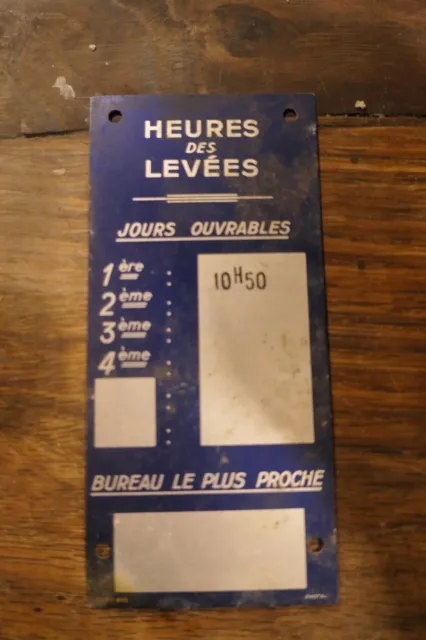 Plaque Ancienne Des Heures Des Levées Boite Aux Lettre La Poste Ptt Dejoie