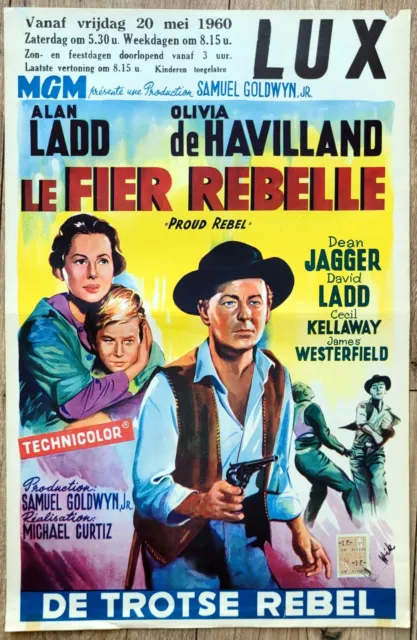 belgian poster western THE PROUD REBEL, ALAN LADD, OLIVIA DE HAVILLAND,  WIK